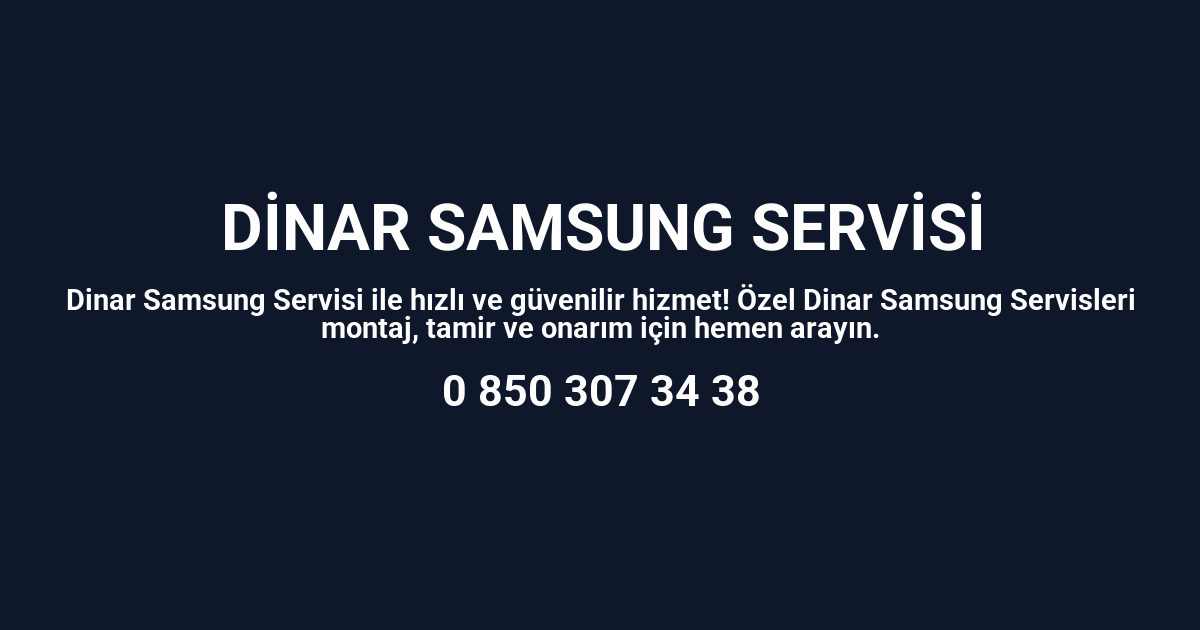 Dinar Samsung Servisi